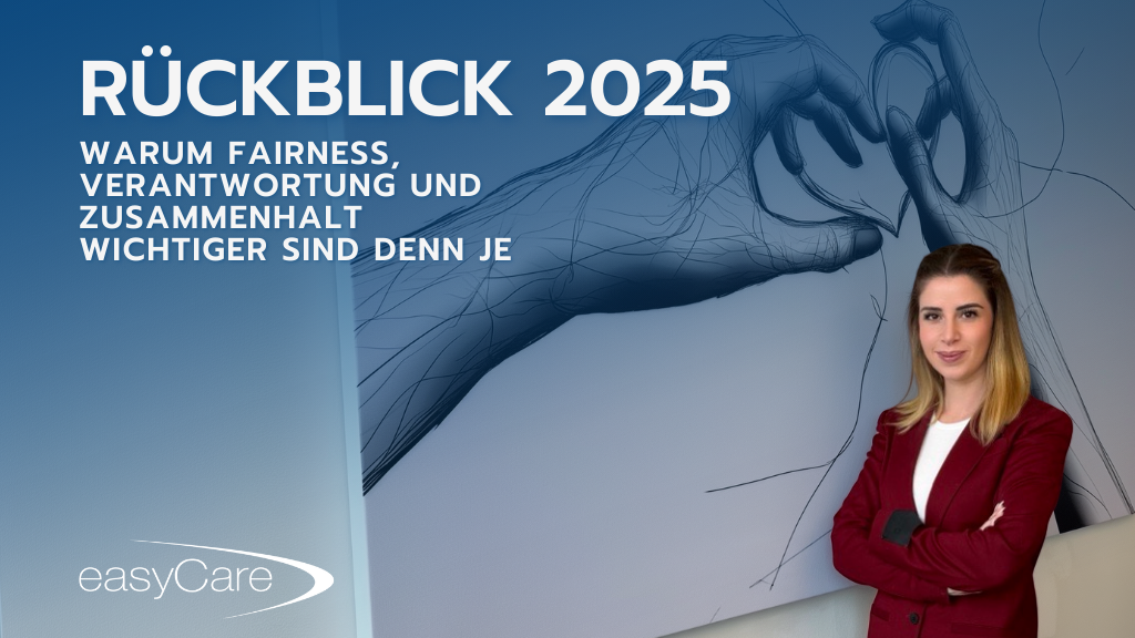 Rückblick 2025 Pflegebranche – Fairness, Verantwortung und Zusammenhalt bei easyCare Personalvermittlung für Pflegekräfte